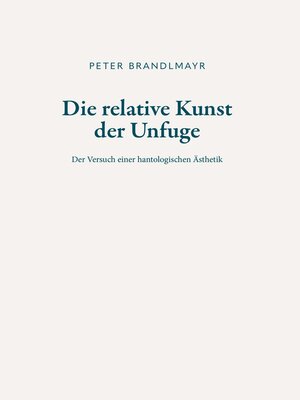 cover image of Die relative Kunst der Unfuge